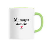Mug - Manager d'amour - 6 Coloris - Cadeau Original & Unique - Cadeau Personnalisable - Cadeaux-Positifs.com -Unique-Vert-