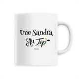 Mug - Une Sandra au Top - 6 Coloris - Cadeau Original - Cadeau Personnalisable - Cadeaux-Positifs.com -Unique-Blanc-