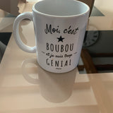 Mug - Boubou est trop Génial - 6 Coloris - Cadeau Original - Cadeau Personnalisable - Cadeaux-Positifs.com -Unique-Blanc-