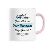 Mug - Merci vous êtes un Prof Principal trop Génial - 6 Coloris - Cadeau Personnalisable - Cadeaux-Positifs.com -Unique-Blanc-
