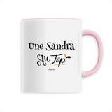 Mug - Une Sandra au Top - 6 Coloris - Cadeau Original - Cadeau Personnalisable - Cadeaux-Positifs.com -Unique-Rose-