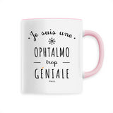 Mug - Une Ophtalmo trop Géniale - 6 Coloris - Cadeau Original - Cadeau Personnalisable - Cadeaux-Positifs.com -Unique-Blanc-