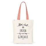 Tote Bag Premium - Erika est trop Géniale - 2 Coloris - Cadeau Durable - Cadeau Personnalisable - Cadeaux-Positifs.com -Unique-Bleu-