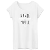 T-Shirt - Mamie Poule - Coton Bio - 2 Coloris - Cadeau Original - Cadeau Personnalisable - Cadeaux-Positifs.com -XS-Blanc-