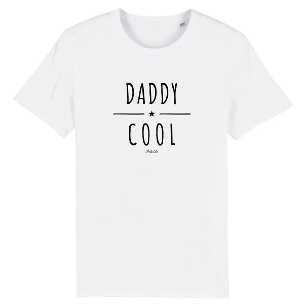 T-Shirt - Daddy Cool - Coton Bio - 2 Coloris - Cadeau Original - Cadeau Personnalisable - Cadeaux-Positifs.com -XS-Blanc-