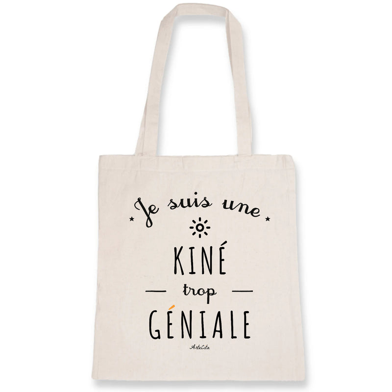 Cadeau anniversaire : Tote Bag - Une Kiné trop Géniale - Coton Bio - Cadeau Original - Cadeau Personnalisable - Cadeaux-Positifs.com -Unique-Blanc-