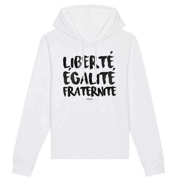 Sweat à capuche - Liberté Egalité Fraternité - Coton Bio - Cadeau Original - Cadeau Personnalisable - Cadeaux-Positifs.com -XS-Blanc-