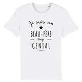 T-Shirt - Un Beau-Père trop Génial - Coton Bio - Cadeau Original - Cadeau Personnalisable - Cadeaux-Positifs.com -XS-Gris-