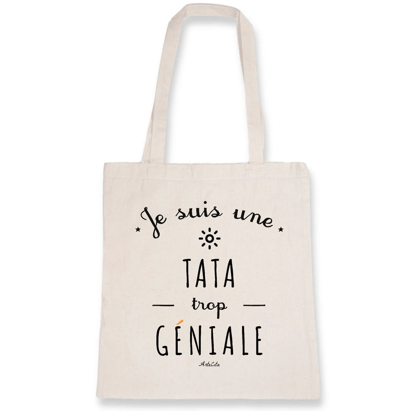 Cadeau anniversaire : Tote Bag - Une Tata trop Géniale - Coton Bio - Cadeau Original - Cadeau Personnalisable - Cadeaux-Positifs.com -Unique-Blanc-