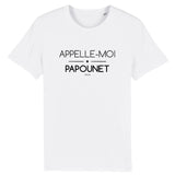 T-Shirt - Appelle-moi Papounet - Coton Bio - 5 Coloris - Cadeau Original - Cadeau Personnalisable - Cadeaux-Positifs.com -XS-Blanc-