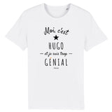 T-Shirt - Hugo est trop Génial - Coton Bio - Cadeau Original - Cadeau Personnalisable - Cadeaux-Positifs.com -XS-Blanc-