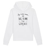 Sweat à Capuche - Une Sage Femme trop Géniale - Coton Bio - Cadeau Original - Cadeau Personnalisable - Cadeaux-Positifs.com -XS-Blanc-