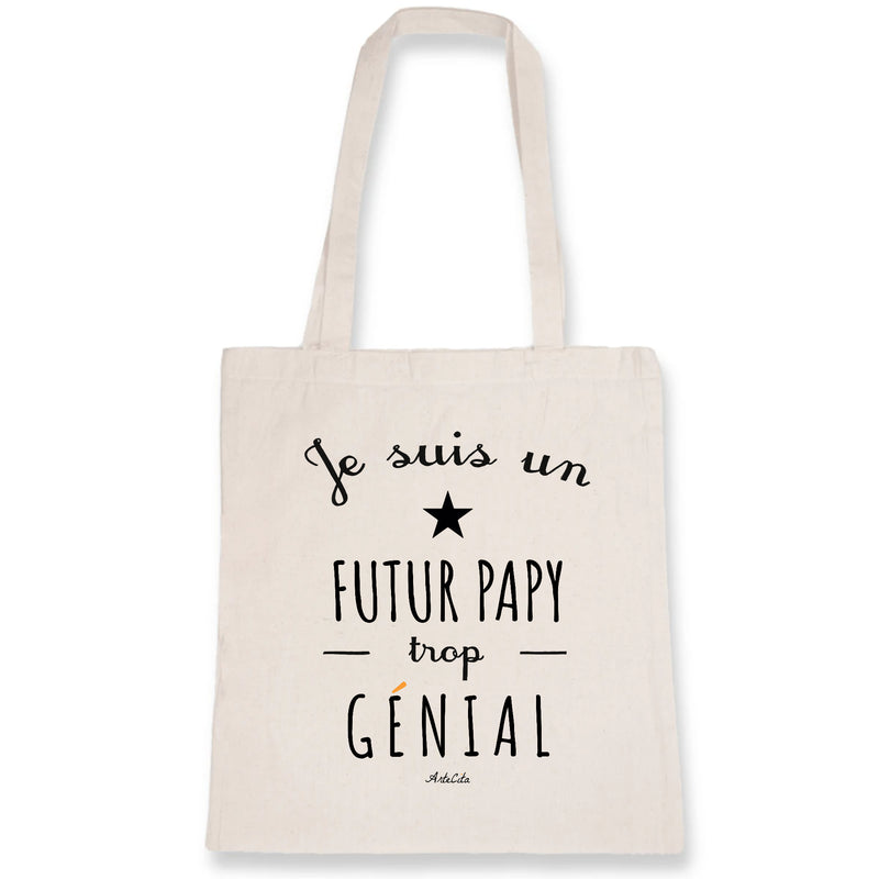 Cadeau anniversaire : Tote Bag - Un Futur Papy trop Génial - Coton Bio - Cadeau Original - Cadeau Personnalisable - Cadeaux-Positifs.com -Unique-Blanc-