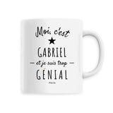 Mug - Gabriel est trop Génial - 6 Coloris - Cadeau Original - Cadeau Personnalisable - Cadeaux-Positifs.com -Unique-Blanc-