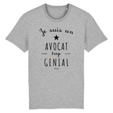 T-Shirt - Un Avocat trop Génial - Coton Bio - Cadeau Original - Cadeau Personnalisable - Cadeaux-Positifs.com -XS-Blanc-