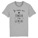 T-Shirt - Un Témoin trop Génial - Coton Bio - Cadeau Original - Cadeau Personnalisable - Cadeaux-Positifs.com -XS-Blanc-
