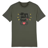 T-Shirt - All you need is Love - Coton Bio - 5 Coloris - Cadeau Personnalisable - Cadeaux-Positifs.com -XS-Blanc-