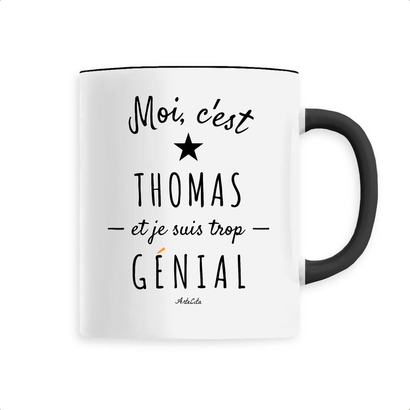 Cadeau anniversaire : Mug - Thomas est trop Génial - 6 Coloris - Cadeau Original - Cadeau Personnalisable - Cadeaux-Positifs.com -Unique-Noir-