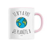 Mug - Il n'y a pas de Planète B - Céramique Premium - 6 Coloris - Cadeau Personnalisable - Cadeaux-Positifs.com -Unique-Blanc-