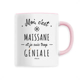 Mug - Maissane est trop géniale - Céramique Premium - 6 Coloris - Cadeau Personnalisable - Cadeaux-Positifs.com -Unique-Blanc-
