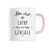 Mug - Cathy est trop Géniale - 6 Coloris - Cadeau Original - Cadeau Personnalisable - Cadeaux-Positifs.com -Unique-Blanc-