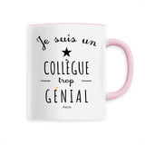 Mug - Un Collègue trop Génial - 6 Coloris - Cadeau Original - Cadeau Personnalisable - Cadeaux-Positifs.com -Unique-Rose-