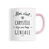 Mug - Chrystèle est trop géniale - 6 Coloris - Cadeau Original - Cadeau Personnalisable - Cadeaux-Positifs.com -Unique-Blanc-
