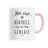 Mug - Béatrice est trop Géniale - 6 Coloris - Cadeau Original - Cadeau Personnalisable - Cadeaux-Positifs.com -Unique-Blanc-