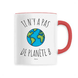 Mug - Il n'y a pas de Planète B - Céramique Premium - 6 Coloris - Cadeau Personnalisable - Cadeaux-Positifs.com -Unique-Blanc-