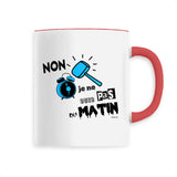 Mug - Je ne suis pas du Matin - Céramique Premium - 6 Coloris - Cadeau Personnalisable - Cadeaux-Positifs.com -Unique-Blanc-