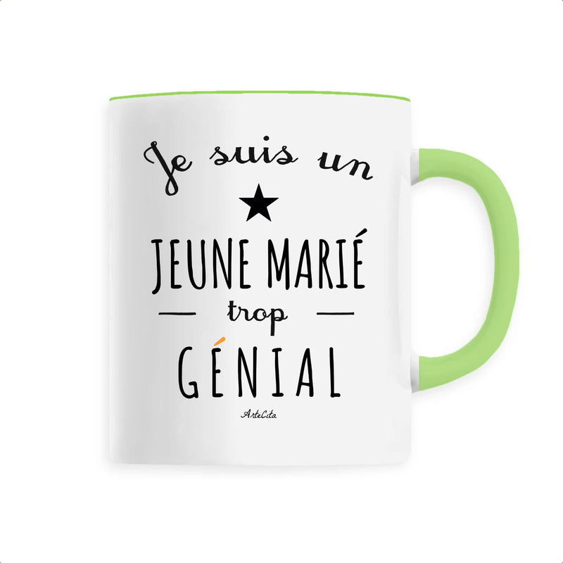 Cadeau anniversaire : Mug - Un Jeune Marié trop Génial - 6 Coloris - Cadeau Original - Cadeau Personnalisable - Cadeaux-Positifs.com -Unique-Vert-
