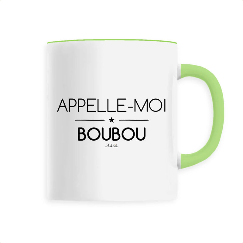 Cadeau anniversaire : Mug - Appelle-moi Boubou - 6 Coloris - Cadeau Original - Cadeau Personnalisable - Cadeaux-Positifs.com -Unique-Vert-