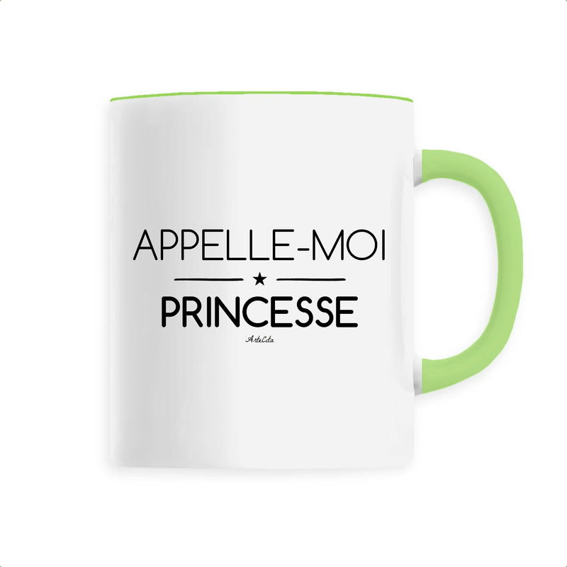 Cadeau anniversaire : Mug - Appelle-moi Princesse - Céramique Premium - 6 Coloris - Cadeau Personnalisable - Cadeaux-Positifs.com -Unique-Vert-