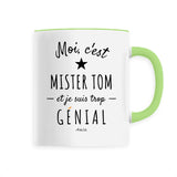 Mug - Mister Tom est trop Génial - 6 Coloris - Cadeau Original - Cadeau Personnalisable - Cadeaux-Positifs.com -Unique-Vert-