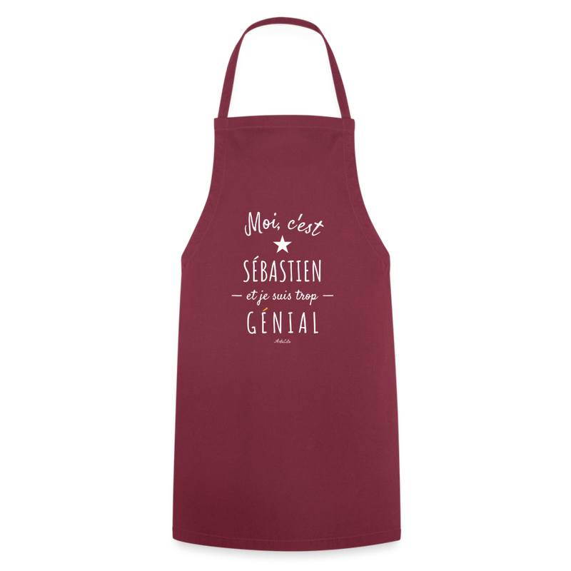 Cadeau anniversaire : Tablier - Sébastien est trop Génial - 7 Coloris - Cadeau Original - Cadeau Personnalisable - Cadeaux-Positifs.com -bordeaux-taille unique-