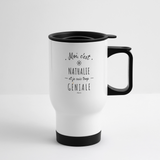 Mug isotherme - Nathalie est trop Géniale - Cadeau Original & Durable - Cadeau Personnalisable - Cadeaux-Positifs.com -blanc-taille unique-