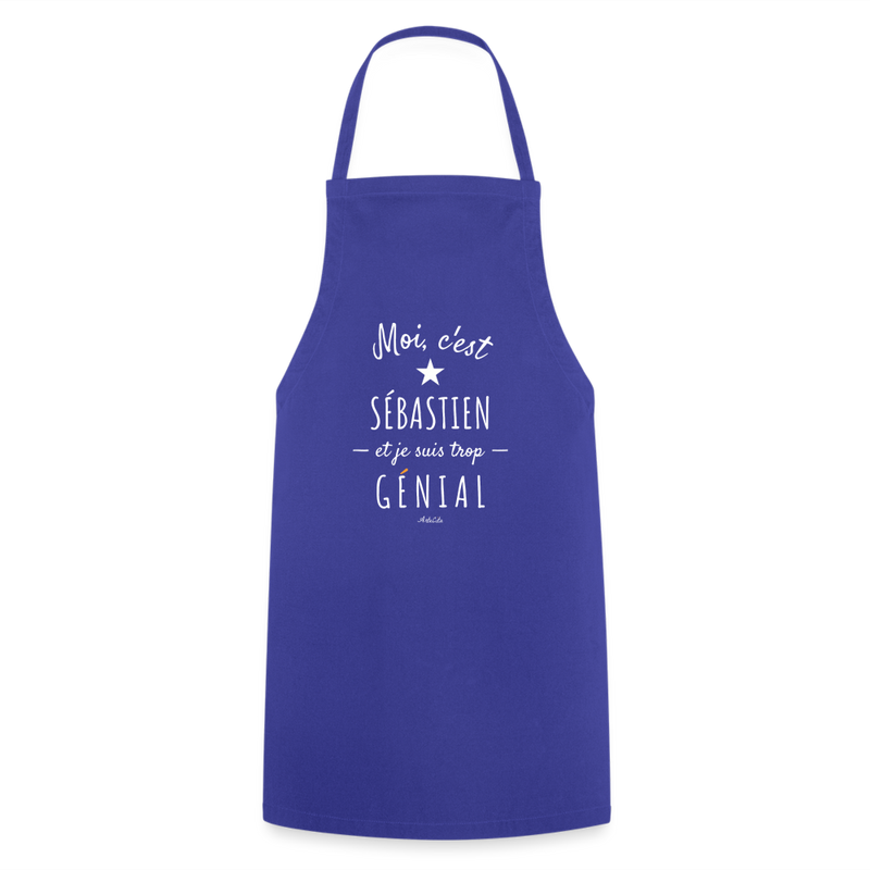 Cadeau anniversaire : Tablier - Sébastien est trop Génial - 7 Coloris - Cadeau Original - Cadeau Personnalisable - Cadeaux-Positifs.com -bleu royal-taille unique-
