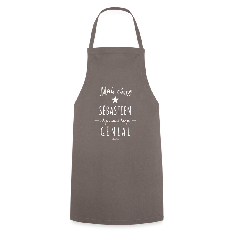 Cadeau anniversaire : Tablier - Sébastien est trop Génial - 7 Coloris - Cadeau Original - Cadeau Personnalisable - Cadeaux-Positifs.com -gris-taille unique-
