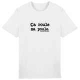 Tshirt - Ça roule ma poule - Anachronique - 10 Coloris - Cadeau Drôle - Cadeau Personnalisable - Cadeaux-Positifs.com -Blanc-XS-