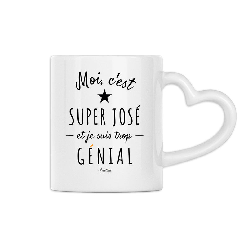 Cadeau anniversaire : Mug Coeur - Super José est trop Génial - 2 Coloris - Cadeau Personnalisé - Cadeau Personnalisable - Cadeaux-Positifs.com -Blanc-