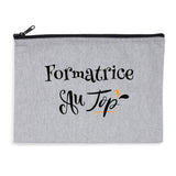 Pochette - Formatrice au Top - 2 coloris - Cadeau Durable - Cadeau Personnalisable - Cadeaux-Positifs.com -Gris-