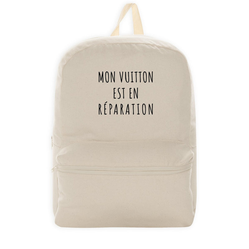 Cadeau anniversaire : Sac à dos - Mon Vuitton est en réparation - 3 Coloris - Durable - Cadeau Personnalisable - Cadeaux-Positifs.com -Naturel-