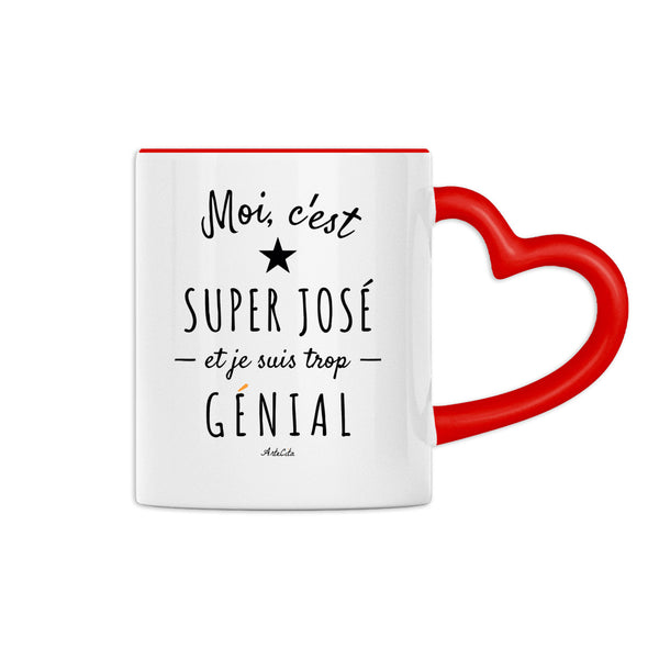 Mug Coeur - Super José est trop Génial - 2 Coloris - Cadeau Personnalisé - Cadeau Personnalisable - Cadeaux-Positifs.com -Rouge-