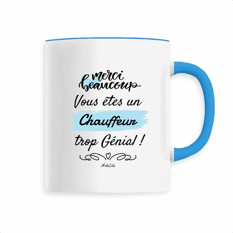 Cadeau anniversaire : Mug - Merci Chauffeur - 6 Coloris - Cadeau Original - Cadeau Personnalisable - Cadeaux-Positifs.com -Bleu-