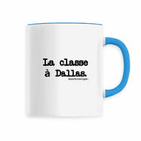 Mug - La classe à Dallas - Anachronique - Cadeau Drôle & Original - Cadeau Personnalisable - Cadeaux-Positifs.com -Bleu-