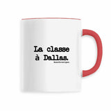 Mug - La classe à Dallas - Anachronique - Cadeau Drôle & Original - Cadeau Personnalisable - Cadeaux-Positifs.com -Rouge-