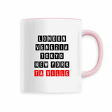 Mug à Personnaliser avec VOTRE VILLE - 6 Coloris - Cadeau Personnalisable - Cadeau Personnalisable - Cadeaux-Positifs.com -Rose-