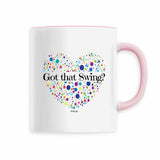 Mug - Got that Swing? - 6 Coloris - Cadeau Unique & Tendre - Cadeau Personnalisable - Cadeaux-Positifs.com -Rose-