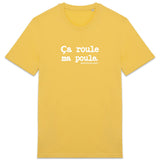 Tshirt - Ça roule ma poule - Anachronique - 10 Coloris - Cadeau Drôle - Cadeau Personnalisable - Cadeaux-Positifs.com -Jaune-XS-