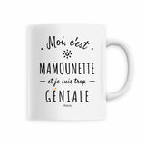 Mug - Mamounette est trop Géniale - 6 Coloris - Cadeau Original - Cadeau Personnalisable - Cadeaux-Positifs.com -Blanc-
